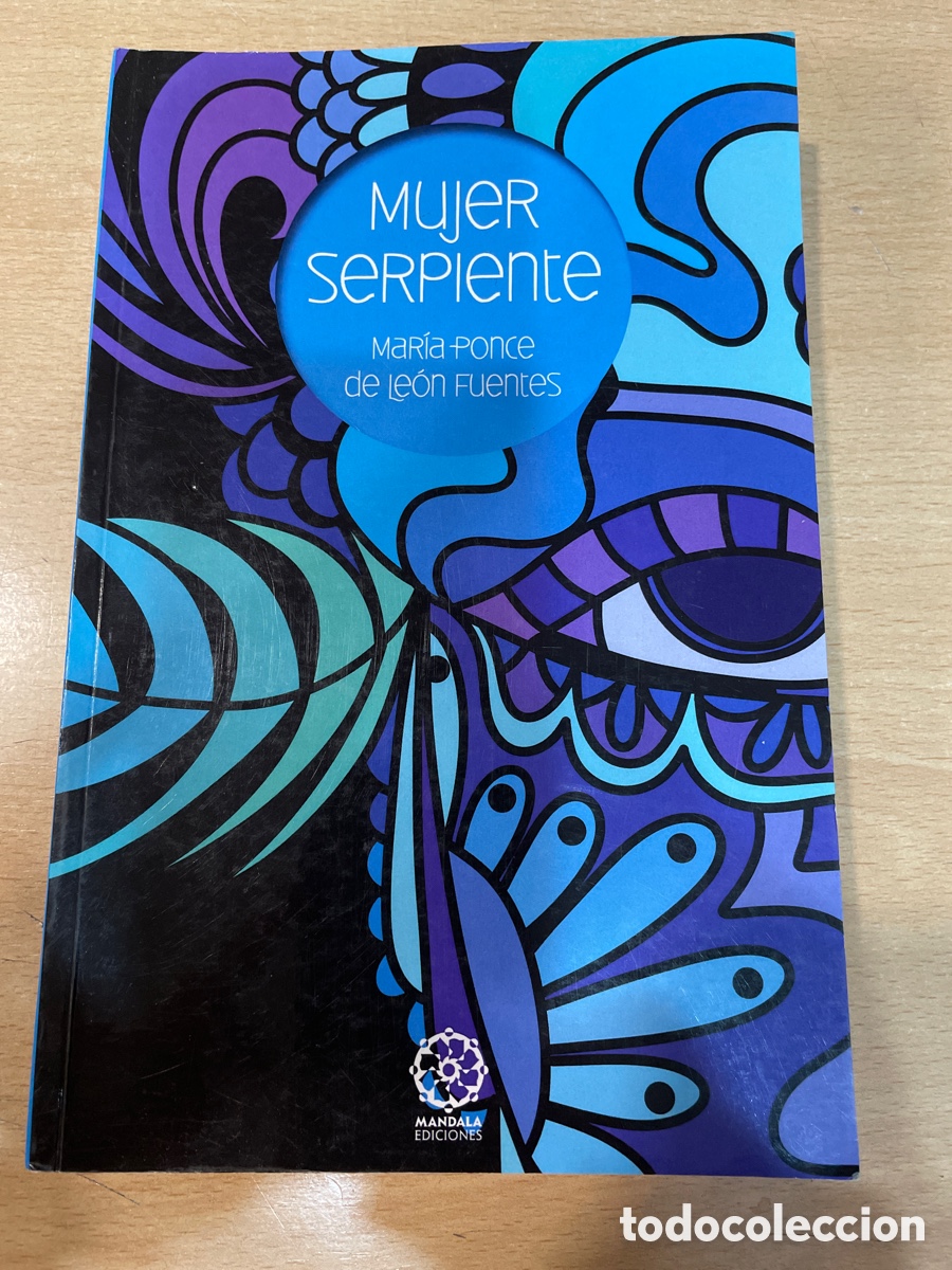 Libros de segunda mano: Mujer serpiente, Mar&iacute;a Ponce de Le&oacute;n Fuentes - Foto 1