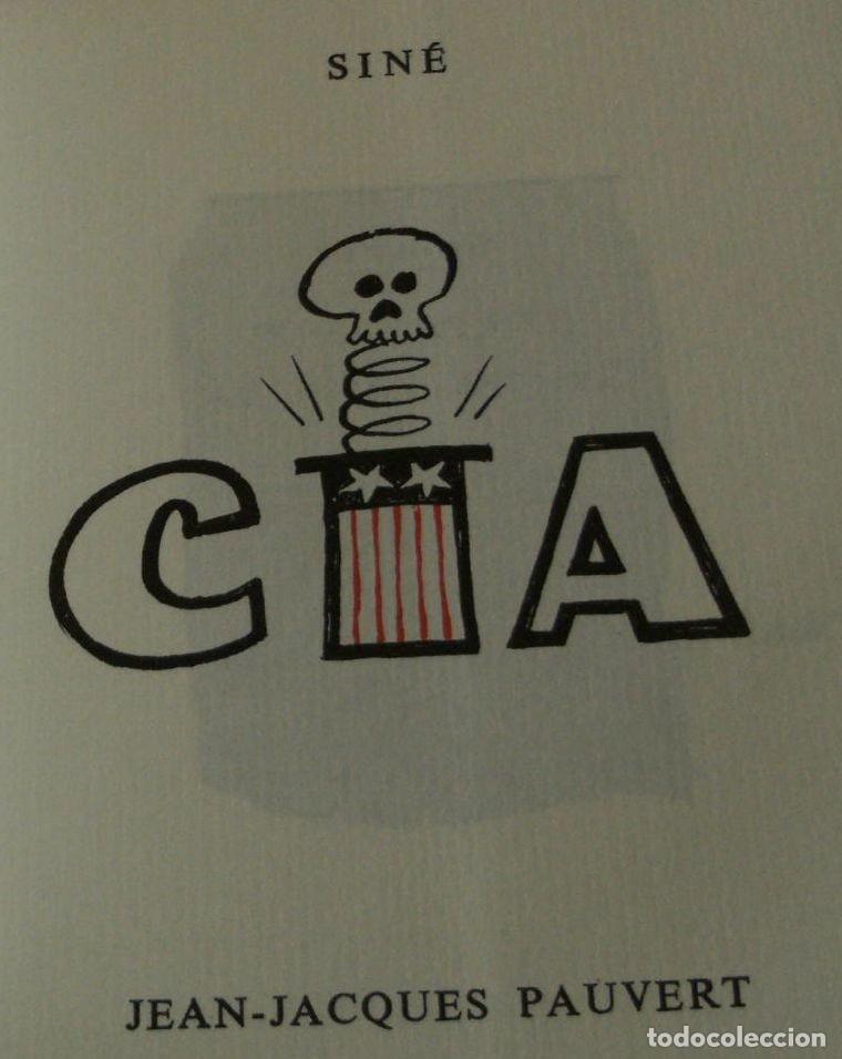 Libros de segunda mano: Sin&eacute; / CIA / Jean-Jacques Pauvert, Paris, 1968 - Foto 2