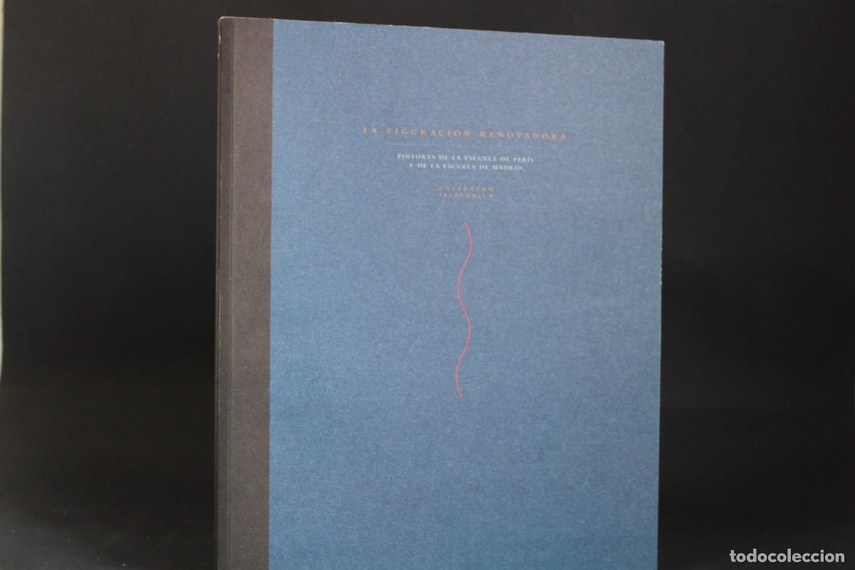 Libros de segunda mano: LA FIGURACION RENOVADORA / COLECCION TELEFONICA - Foto 1