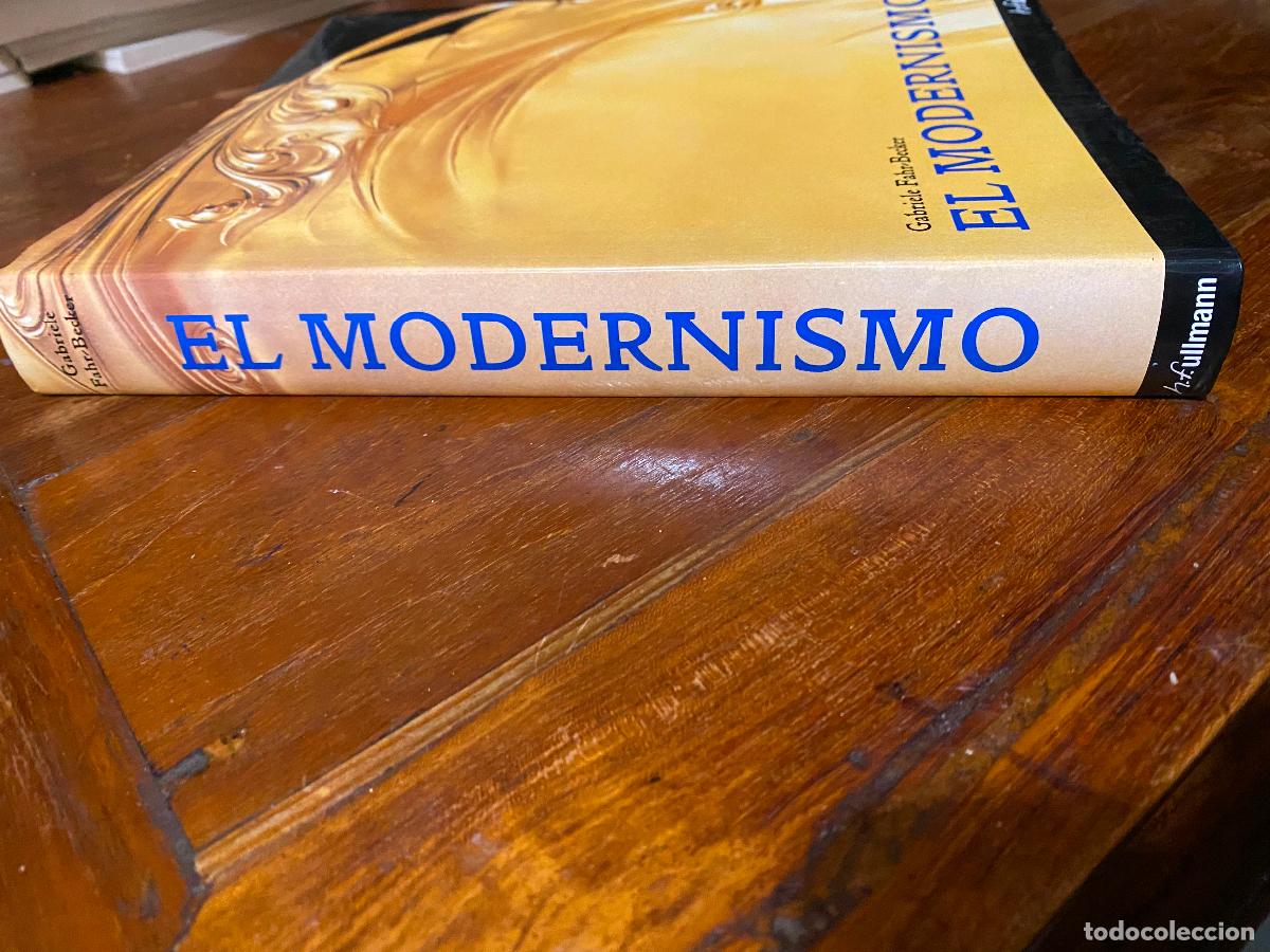 Libros de segunda mano: EL MODERNISMO, GABRIELE FAHR BECKER - Foto 2