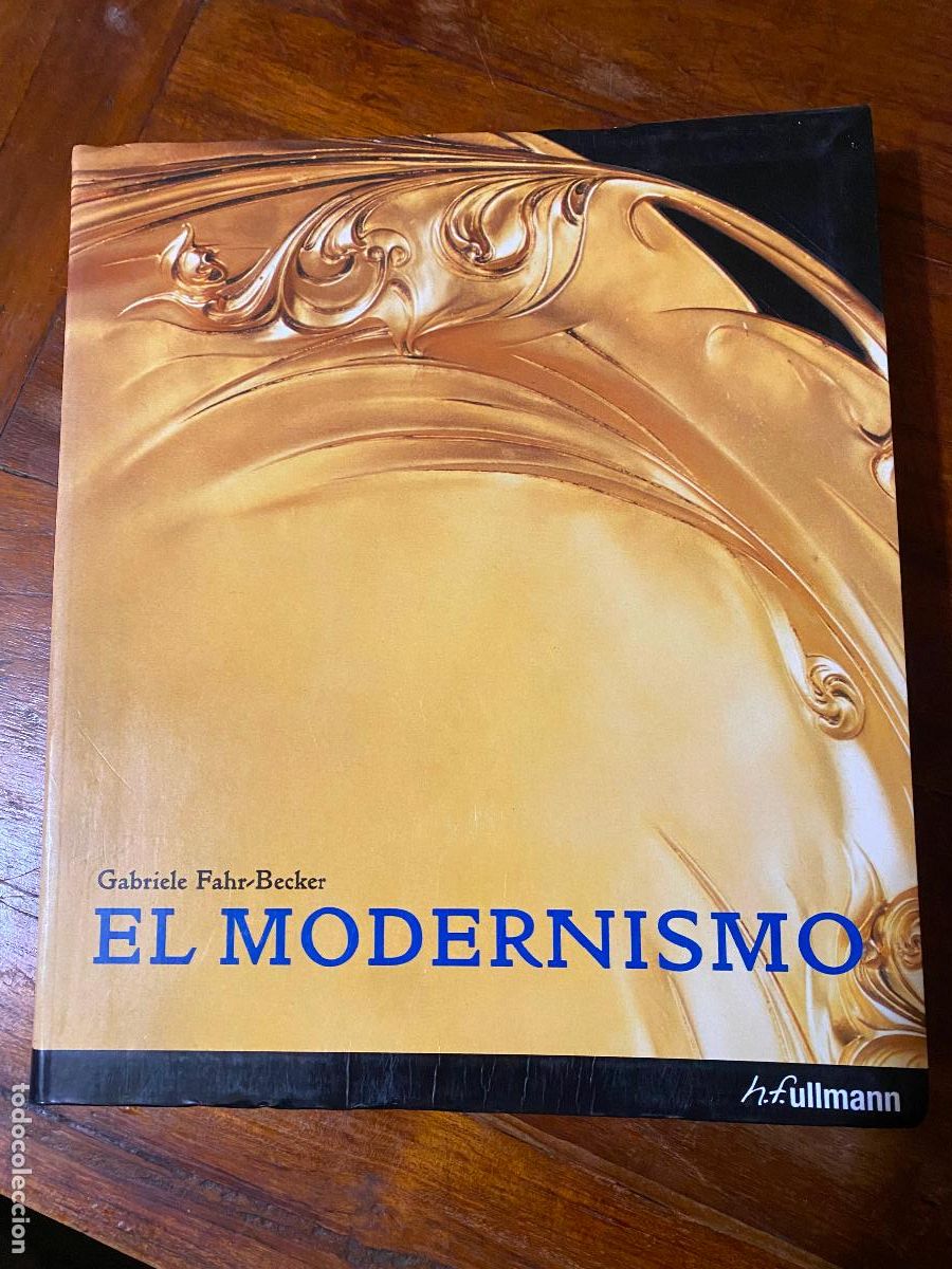 Libros de segunda mano: EL MODERNISMO, GABRIELE FAHR BECKER - Foto 1