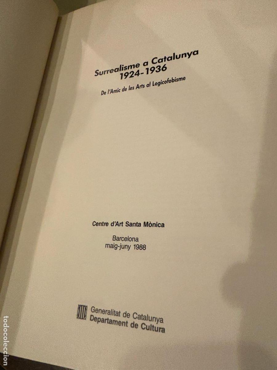 Libros de segunda mano: Surrealisme a Catalunya 1924-1936. En catal&aacute;n - Foto 2