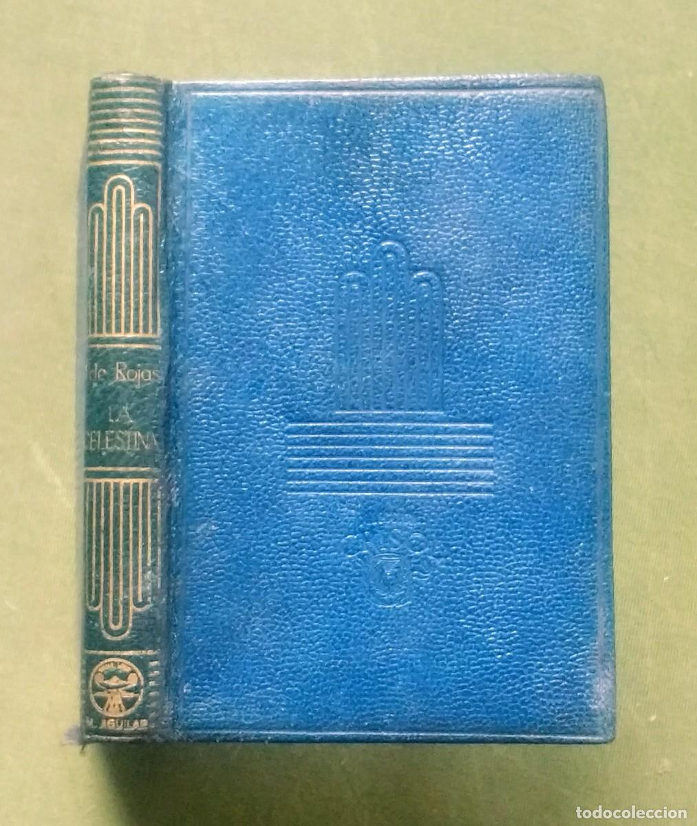 Libros de segunda mano: FERNANDO DE ROJAS - LA CELESTINA - COLECCI&Oacute;N CRISOL n&deg; 72 - 1944 - Foto 1