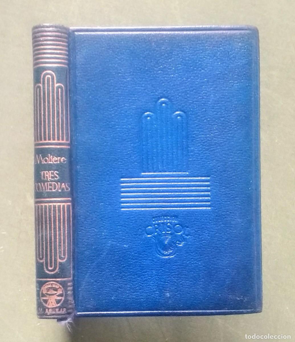 Libros de segunda mano: MOLIERE - COLECCI&Oacute;N CRISOL n&deg; 52 - 1944 - Foto 1