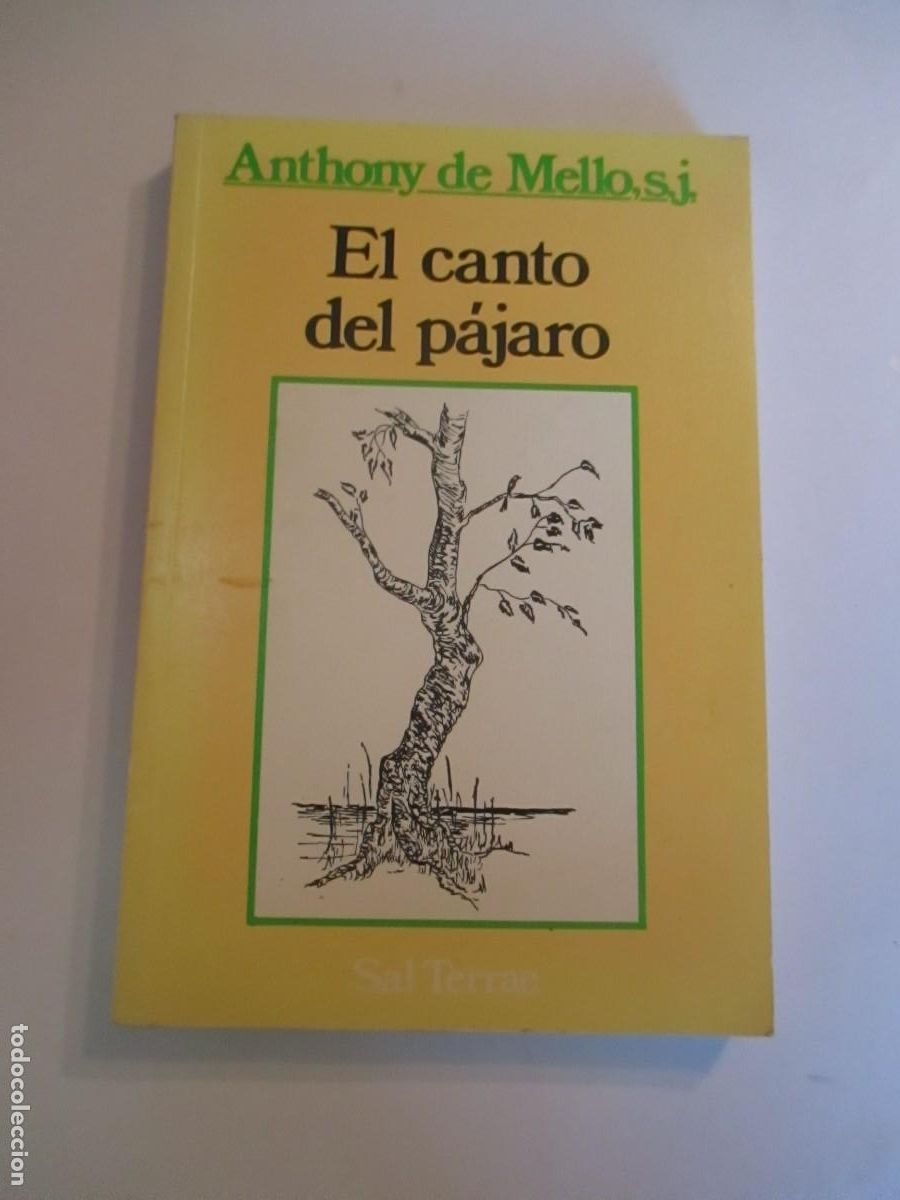 Libros de segunda mano: ANTHONY DE MELLO El canto del p&aacute;jaro W31086 - Foto 1