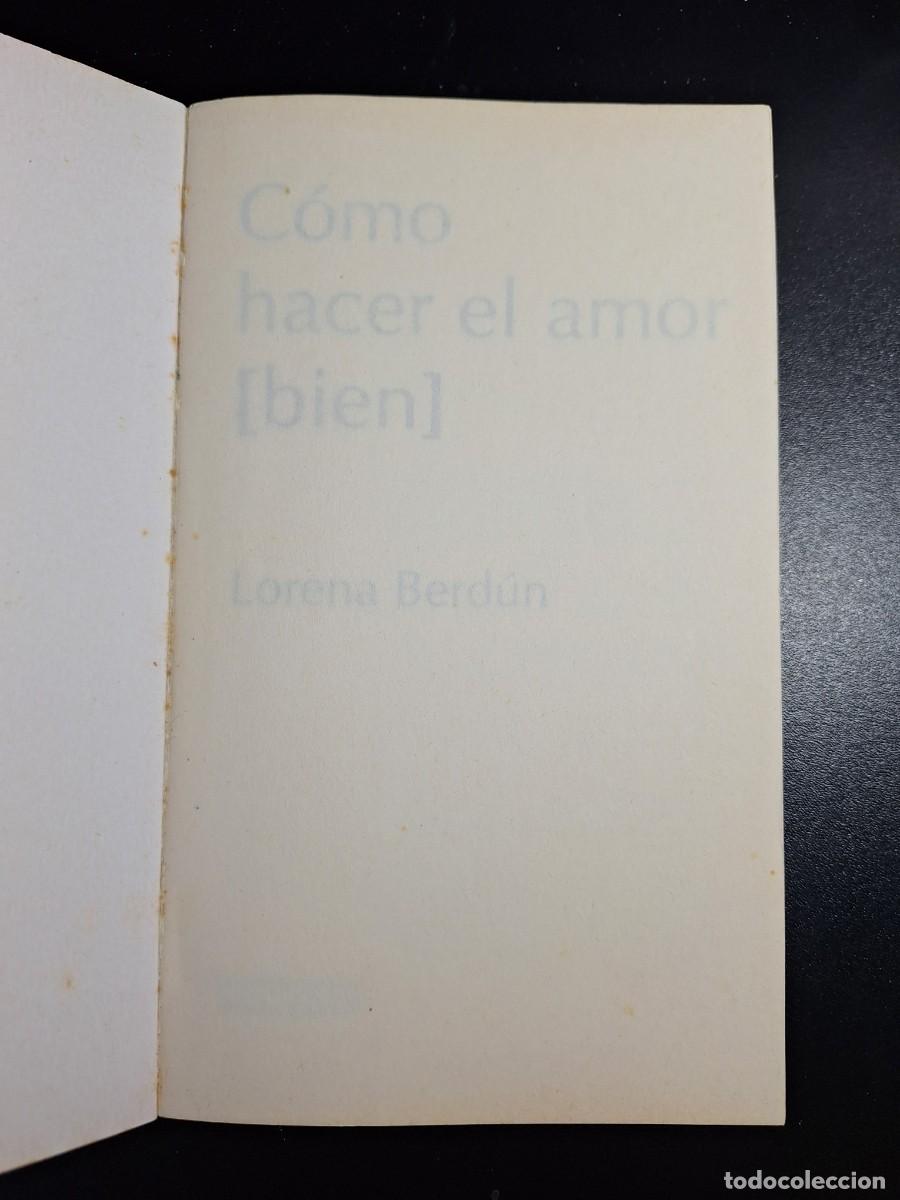 Libros de segunda mano: C&oacute;mo hacer el amor [bien] - Lorena Berd&uacute;n - Foto 2