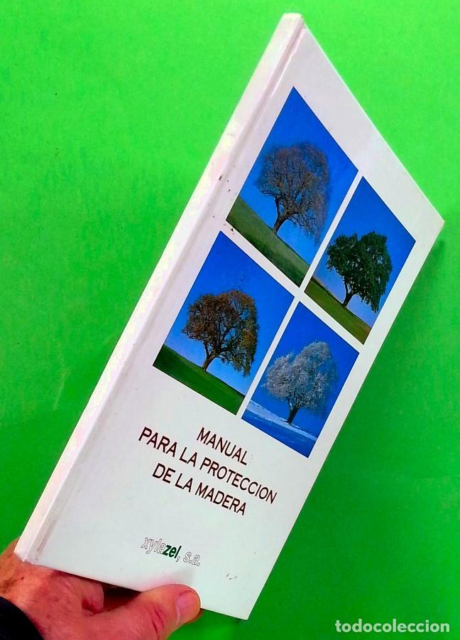Libros de segunda mano: Manual para la protecci&oacute;n de la madera - Xylazel, s.a. - Foto 8
