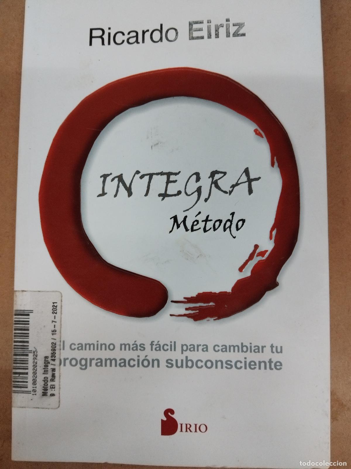 Libros de segunda mano: RICARDO EIRIZ - INTEGRA METODO - SIRIO 2017. - Foto 1