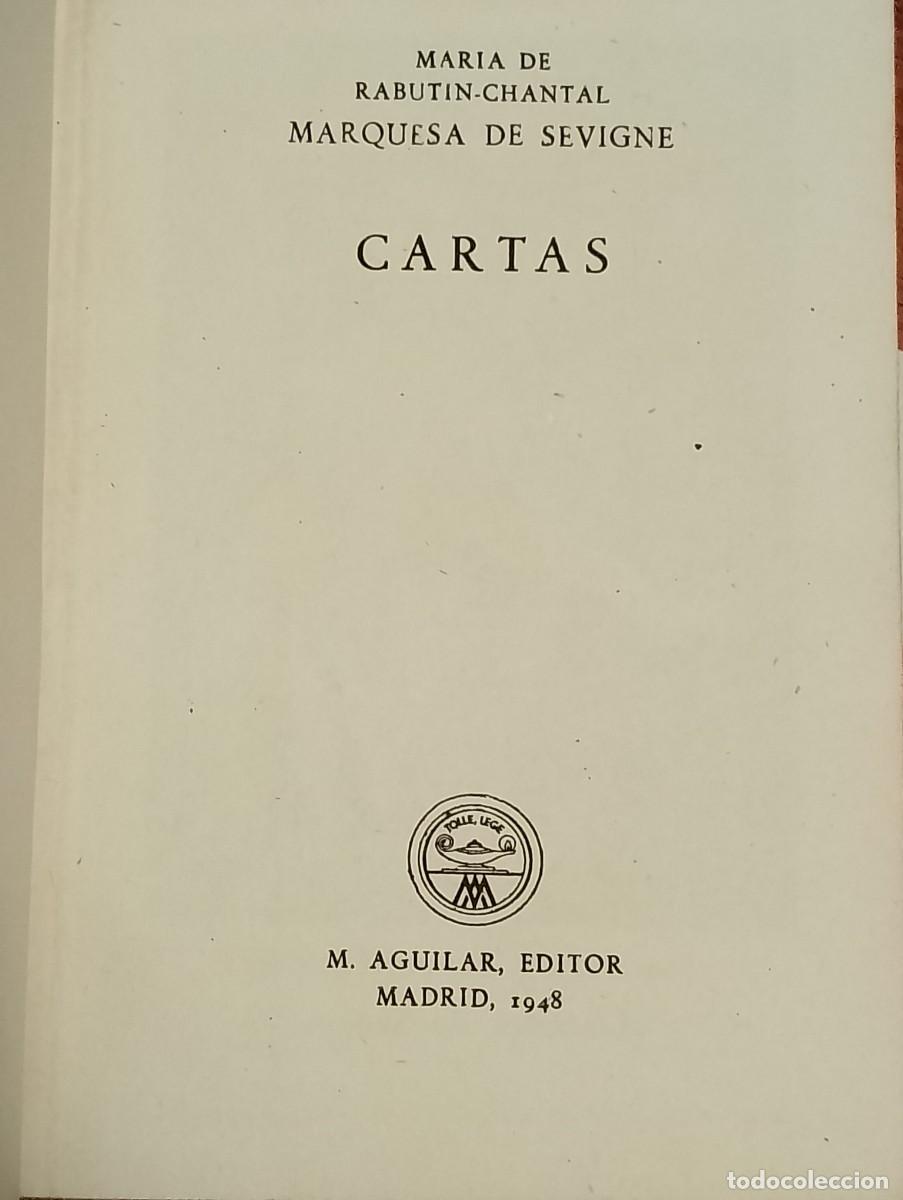 Libros de segunda mano: MARQUESA DE SEVIGNE. CARTAS. 1948. COLECCION CRISOL - Foto 3