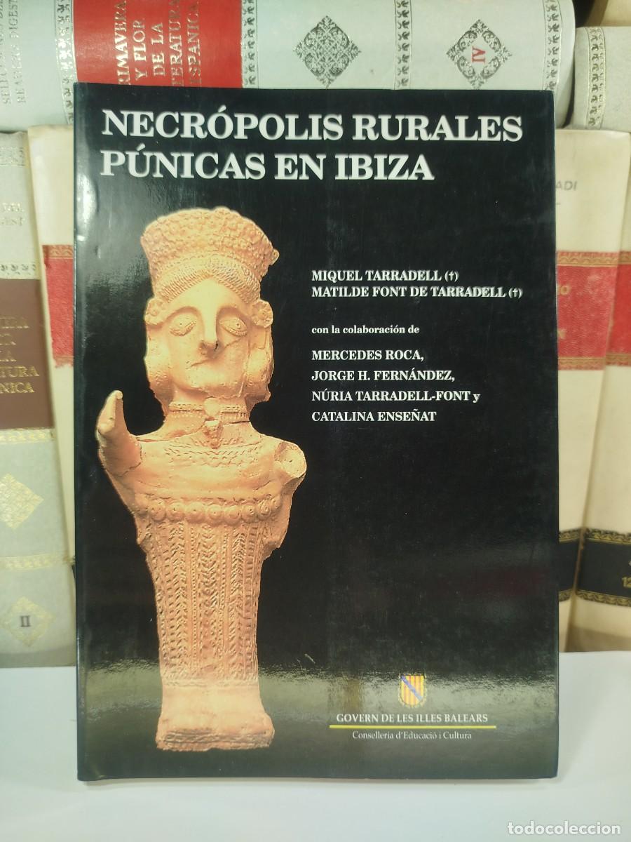 Libros de segunda mano: NECR&Oacute;POLIS RURALES P&Uacute;NICAS EN IBIZA - Foto 1