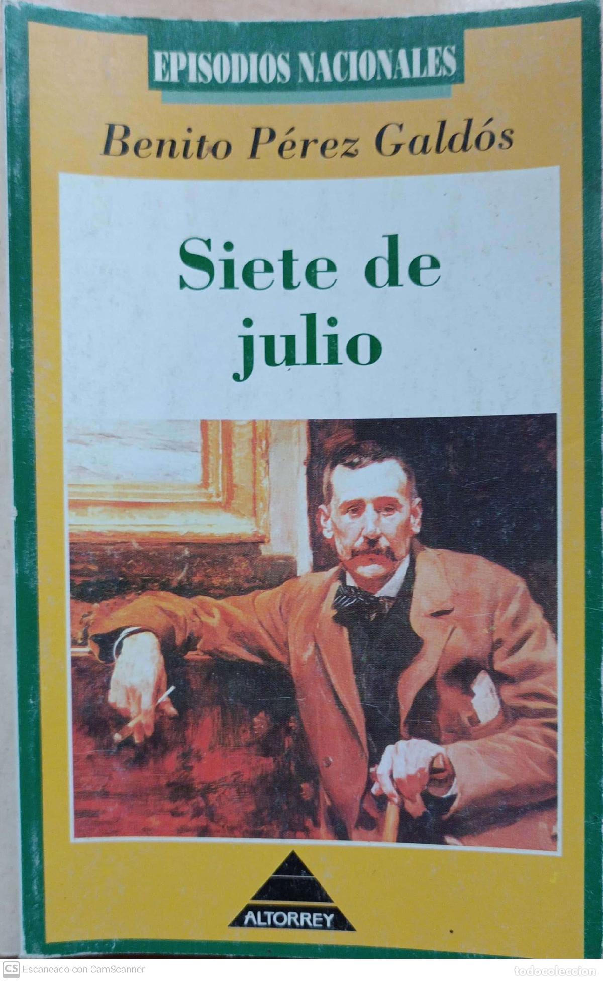 Libros de segunda mano: Siete de julio - Benito P&eacute;rez Gald&oacute;s - Foto 1