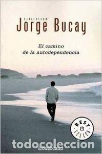 Libros de segunda mano: Camino De LA Autodependencia - Jorge Bucay - Foto 1