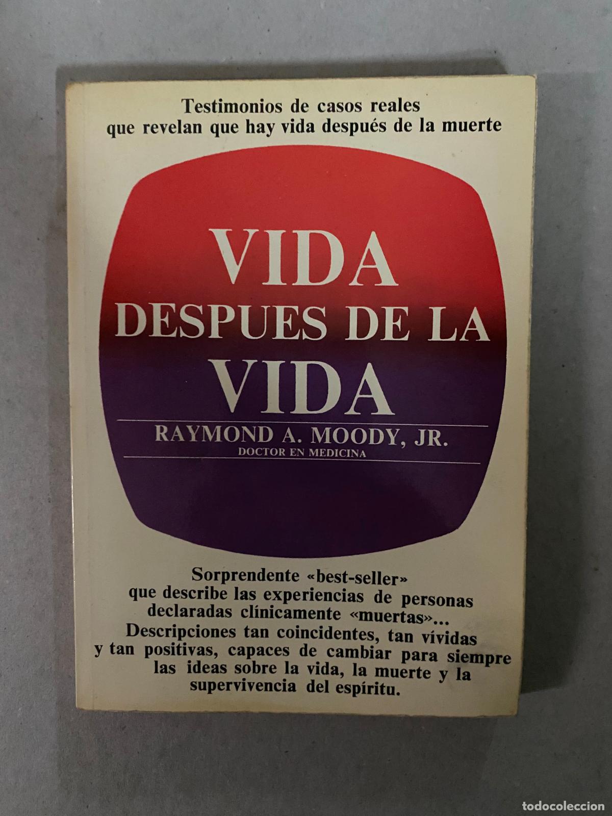 Libros de segunda mano: Vida despu&egrave;s de la vida - Moody, Raymond - Foto 1