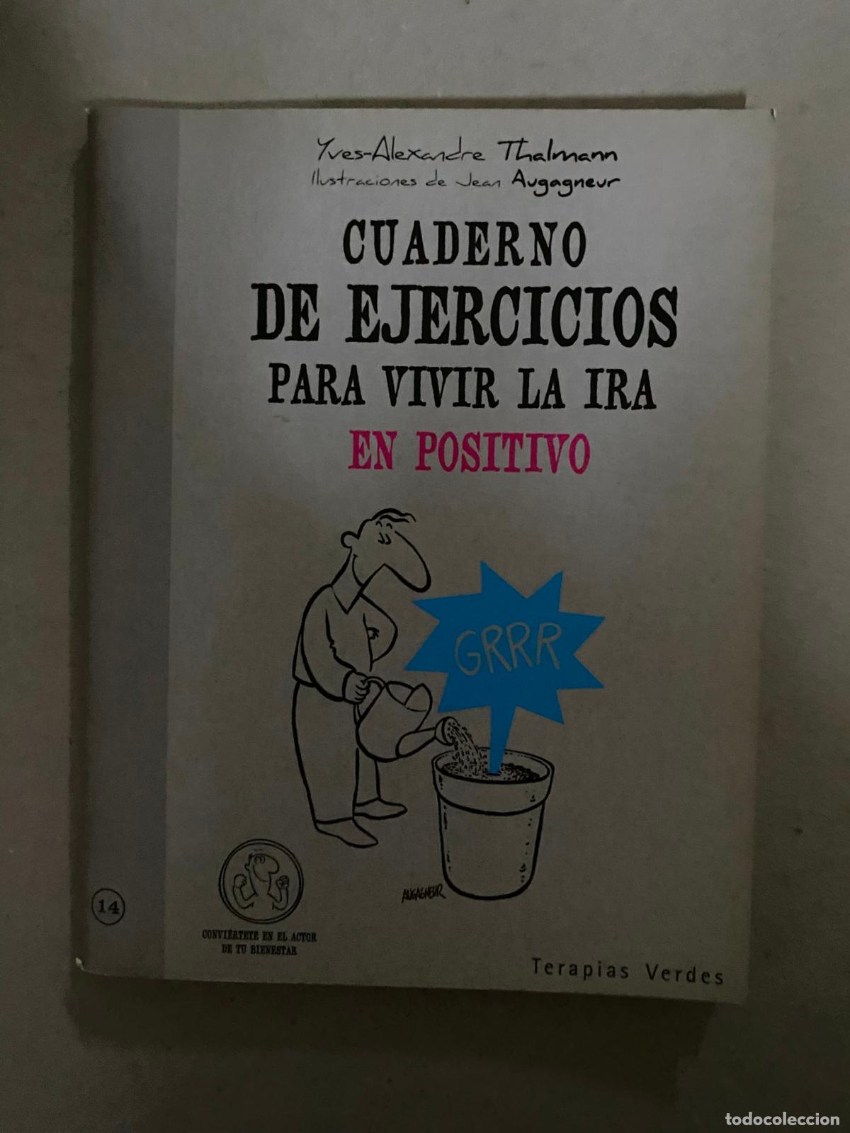 Libros de segunda mano: Cuaderno de Ejercicios para Vivir la Ira en Positivo - Foto 1