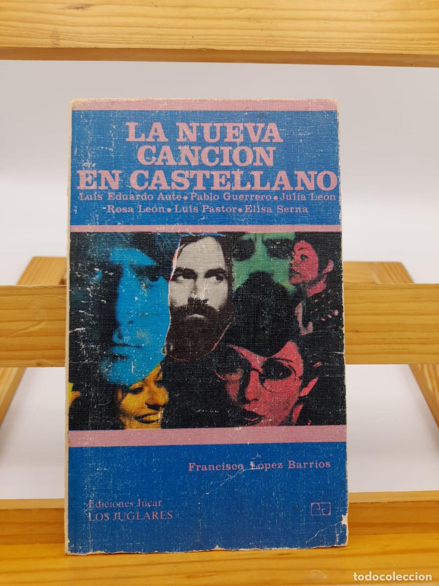 Second hand books: La nueva canción en castellano - Francisco López Barrios