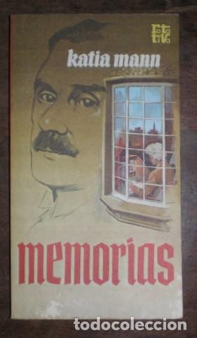 Libros de segunda mano: MANN, KATIA: MEMORIAS ( Memorias de la esposa de Thomas Mann) - Foto 1