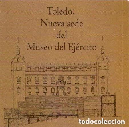 Libros de segunda mano: Toledo. Nueva Sede del Museo del Ej&eacute;rcito - Foto 1