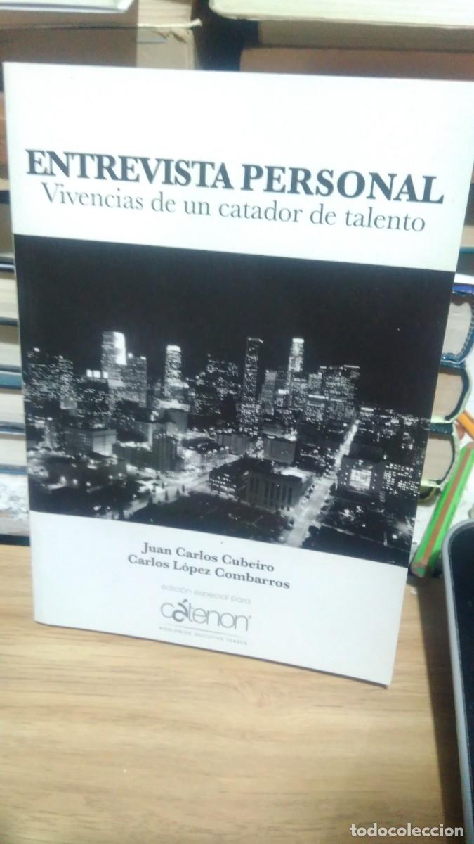 Libri di seconda mano: Entrevista personal vivencias de un catador de talento Juan Carlos Cubeiro Carlos L&oacute;pez Combarros