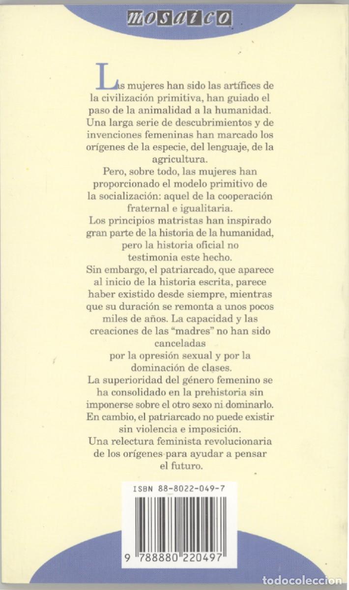 Libros de segunda mano: Origen Mujer. Del Matrismo al Patriarcado. Sara Morace. - Foto 2