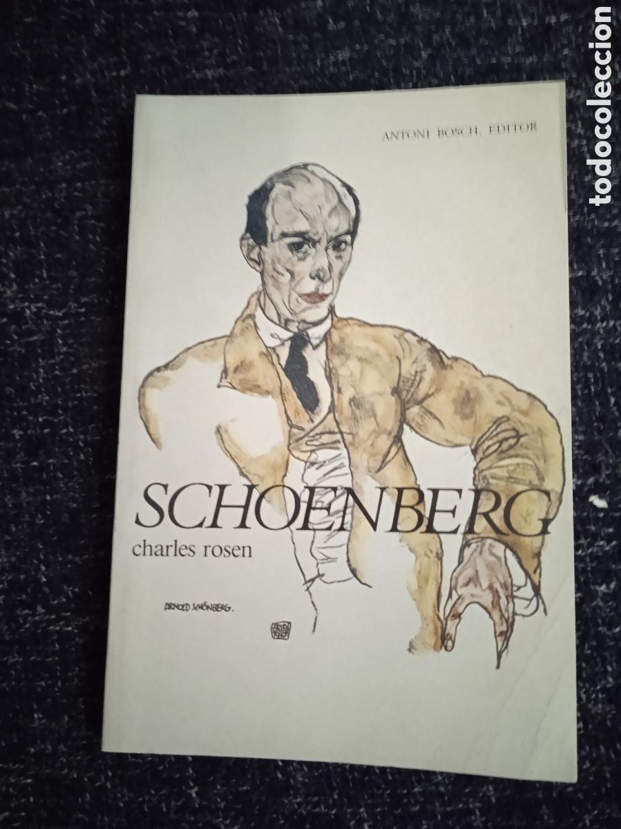 Libros de segunda mano: SCHOENBERG / antoni Bosch - Charles Rosen - Foto 1