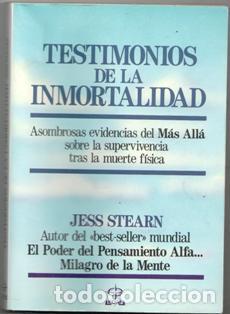 Libros de segunda mano: Testimonios de la inmortalidad, Jess Stearn - Foto 1