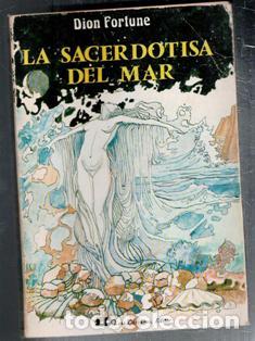 Libros de segunda mano: La sacerdotisa del mar, Dion Fortune - Foto 1