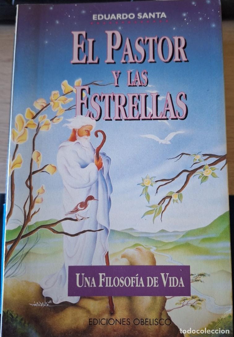 Libros de segunda mano: EL PASTOR Y LAS ESTRELLAS. - SANTA, Eduardo. - Foto 1