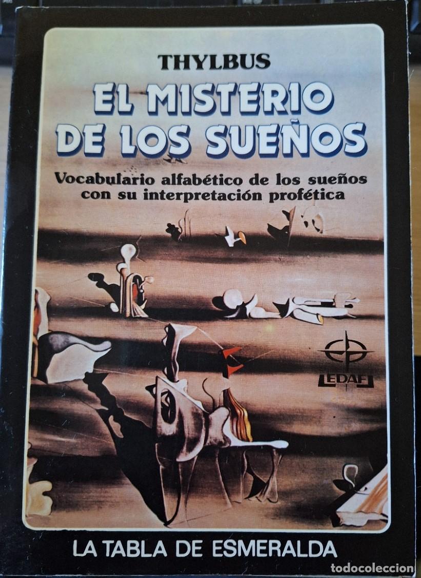 Libros de segunda mano: EL MISTERIO DE LOS SUE&Ntilde;OS. - THYLBUS. - Foto 1