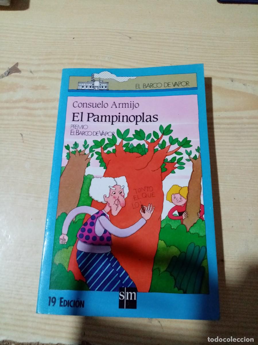 Libros de segunda mano: EL PAMPINOPLAS. CONSUELO ARMIJO. EST31B1 - Foto 1