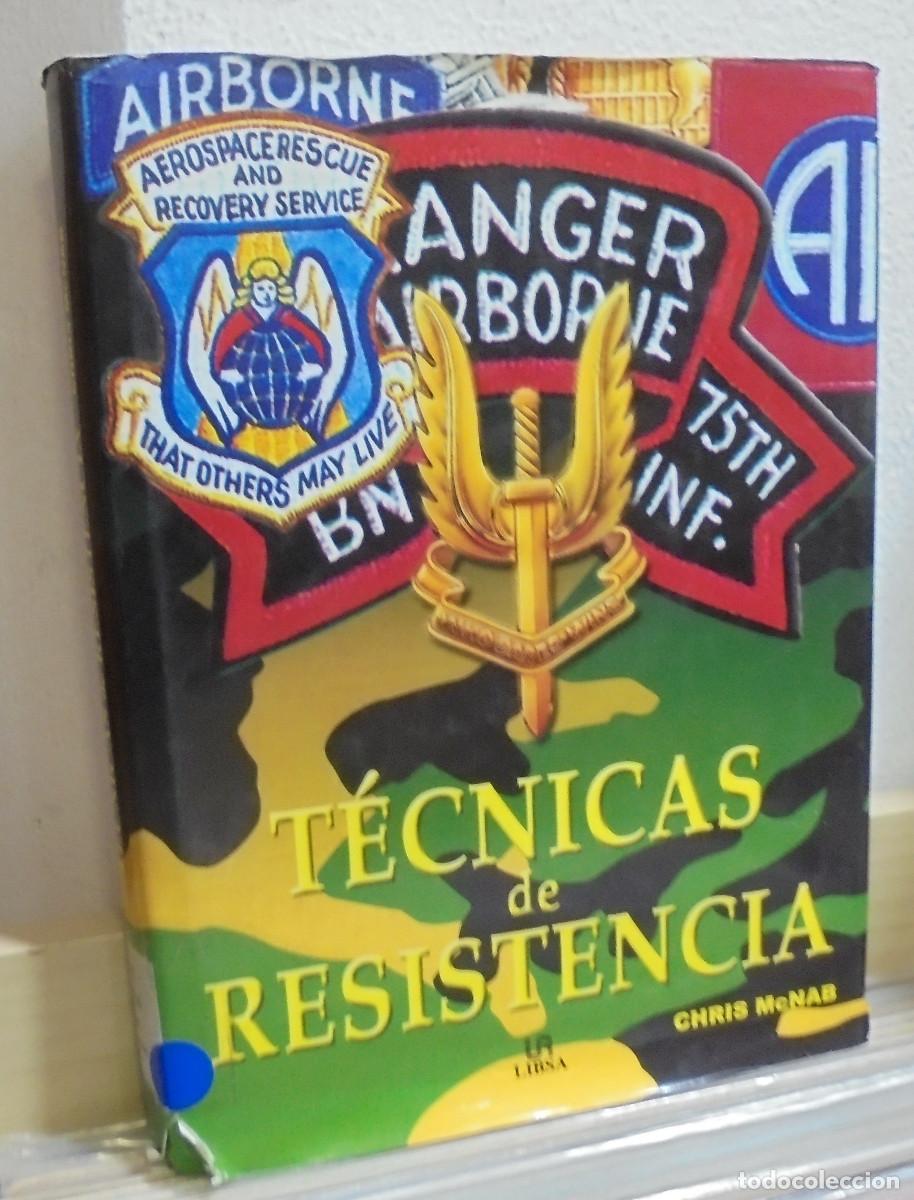 Libros de segunda mano: T&eacute;cnicas de resistencia. Chris McNab - Foto 1