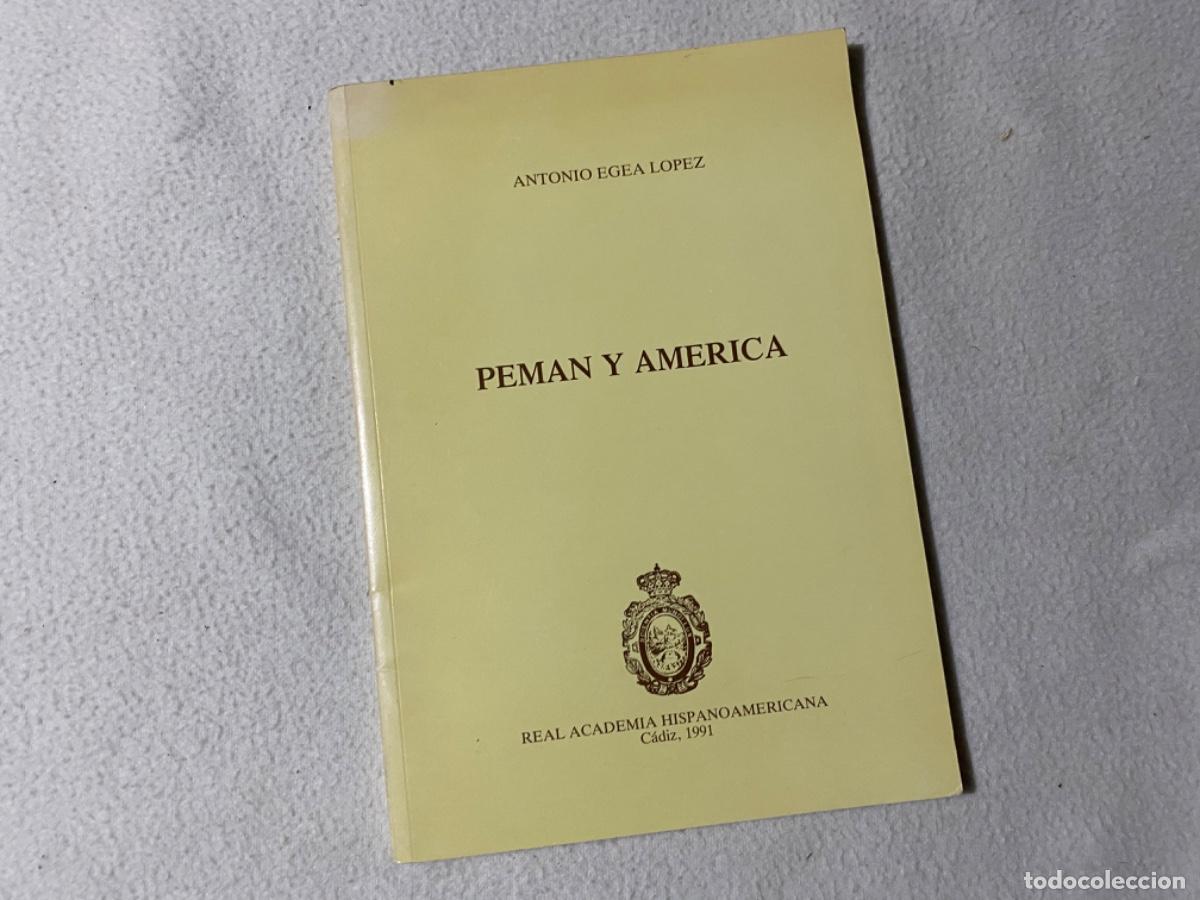 Libros de segunda mano: EGEA L&Oacute;PEZ, Antonio - Peman y Am&eacute;rica - Foto 1
