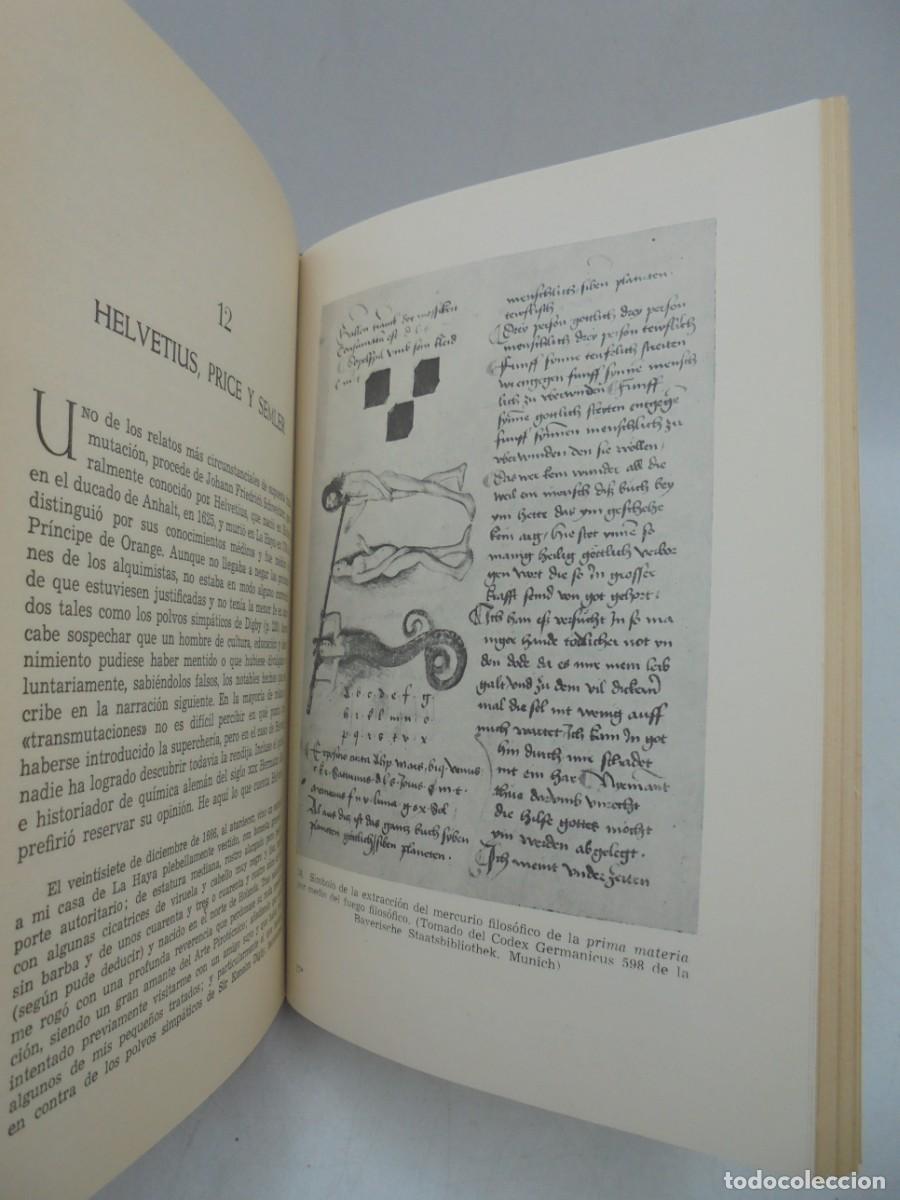 Libros de segunda mano: ALQUIMIA. E. J. HOLMYARD. EDICIONES REDECILLA. 1961. PAGS : 310. - Foto 7