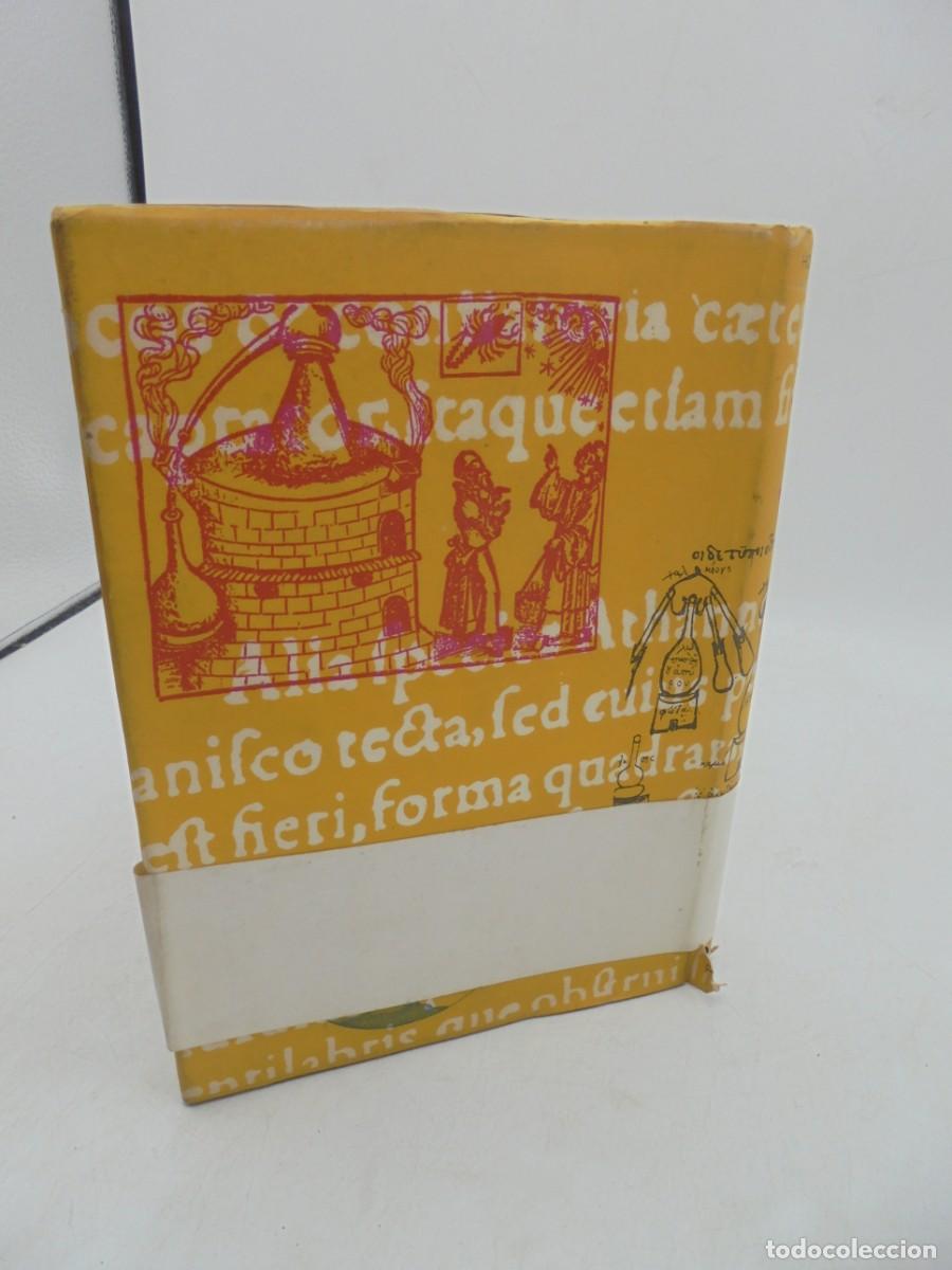 Libros de segunda mano: ALQUIMIA. E. J. HOLMYARD. EDICIONES REDECILLA. 1961. PAGS : 310. - Foto 8