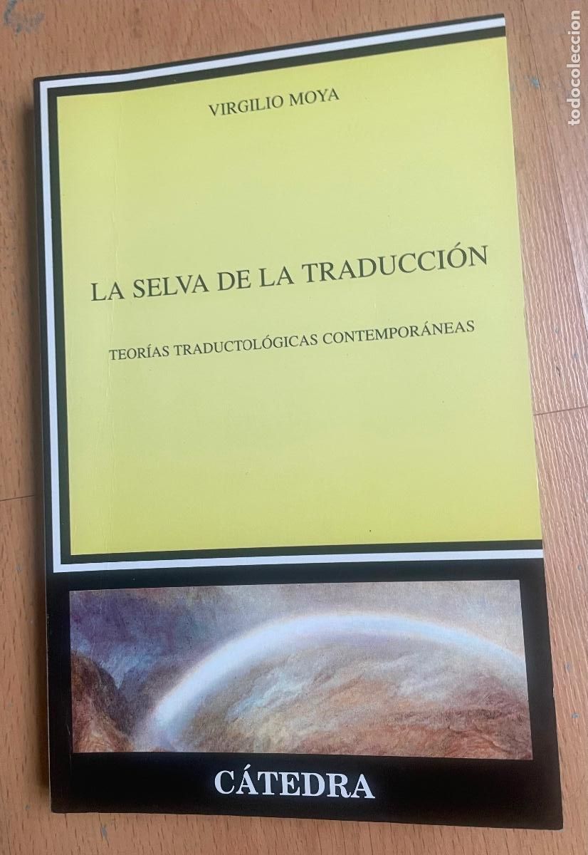 Libros de segunda mano: LA SELVA DE LA TRADUCCION, Virgilio Moya - Foto 1