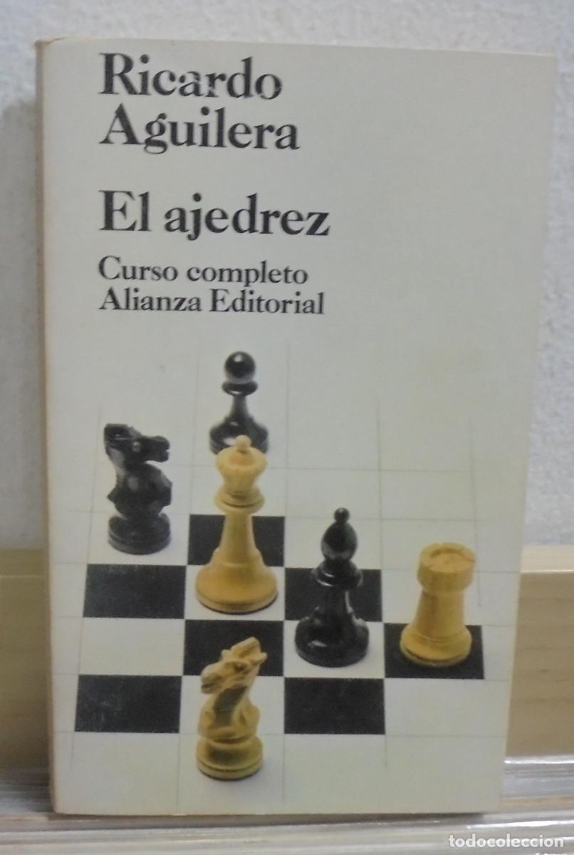 Libros de segunda mano: El ajedrez, curso completo. Ricardo Aguilera - Foto 1