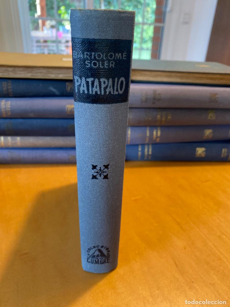 Libros de segunda mano: PATAPALO - BARTOLOM&Eacute; SOLER - HISPANO AMERICANA DE EDICIONES - 1950 - Foto 4
