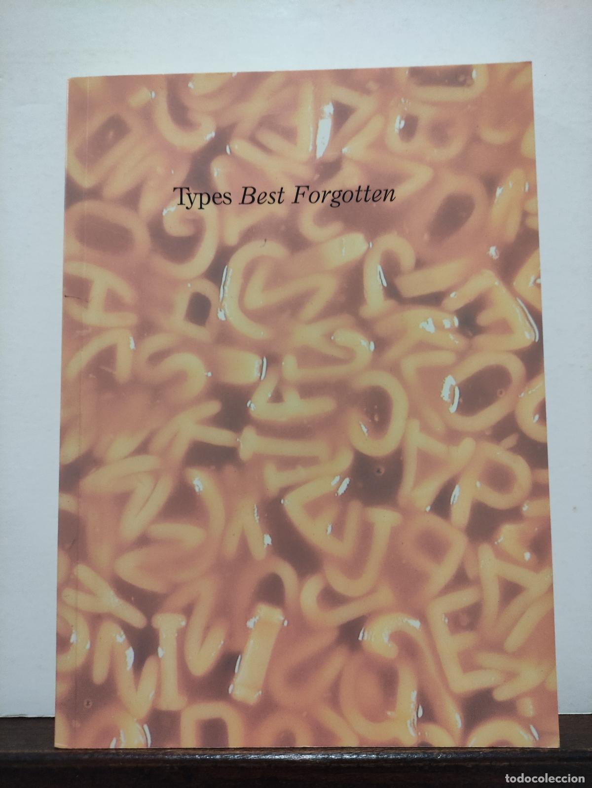 Libros de segunda mano: TYPES BEST REMEMBERED - TYPES BEST FORGOTTEN - 1993 - Foto 3