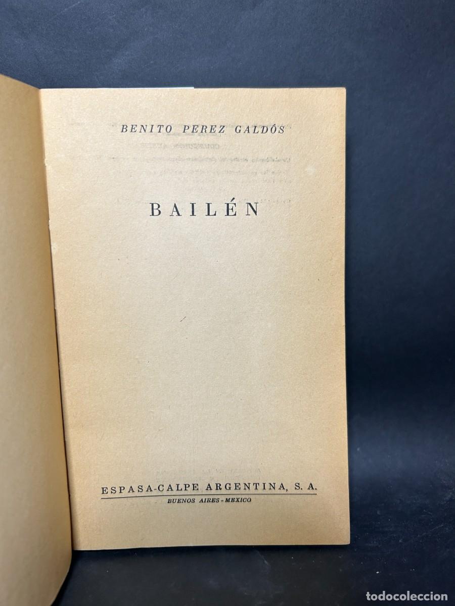 Libros de segunda mano: BENITO PEREZ GALDOS - BAILEN - 1952 - Foto 3