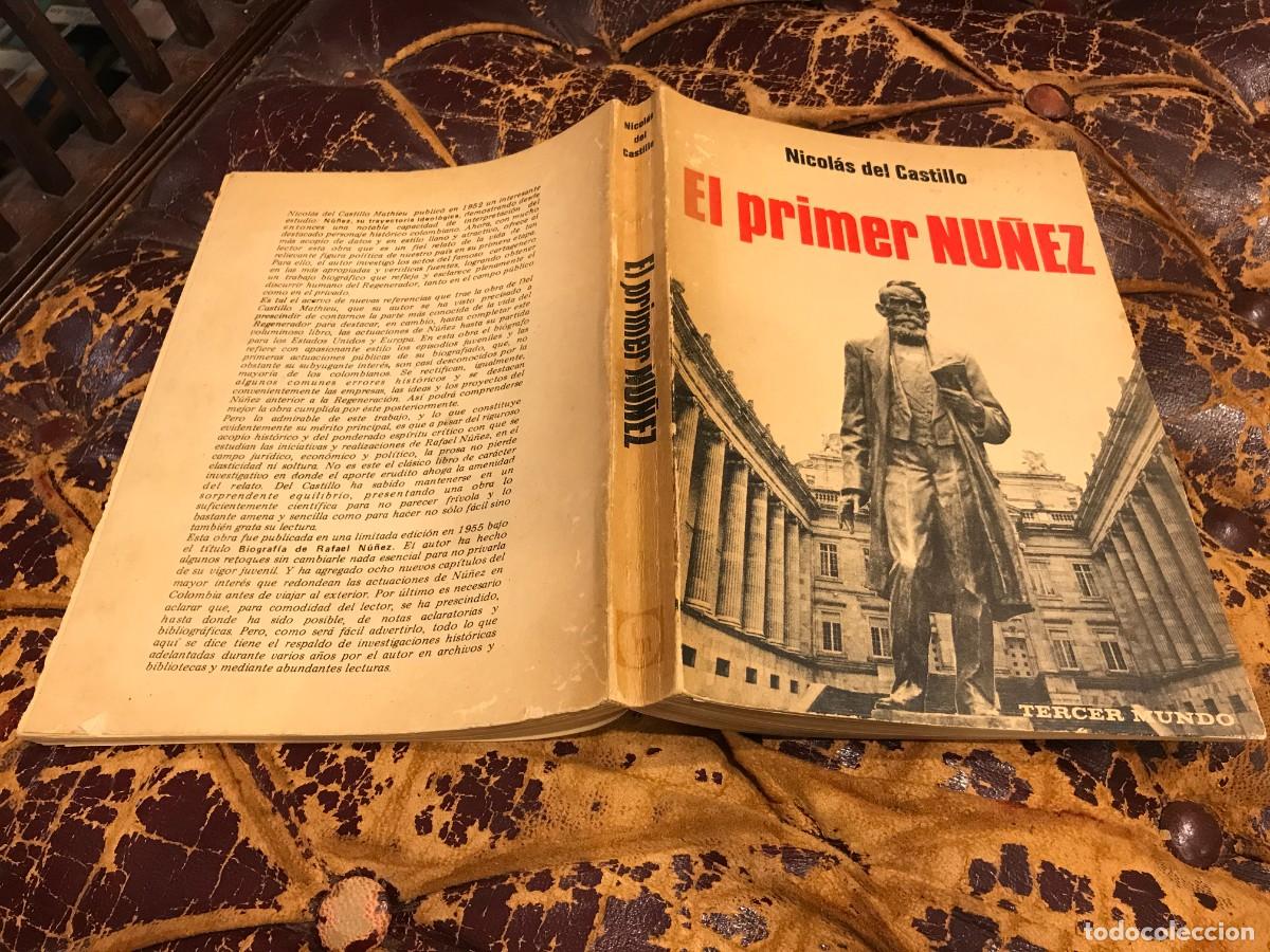 Second hand books: NICOL&Aacute;S DEL CASTILLO. EL PRIMER NU&Ntilde;EZ. 1971, EDICIONES TERCER MUNDO, COLOMBIA.