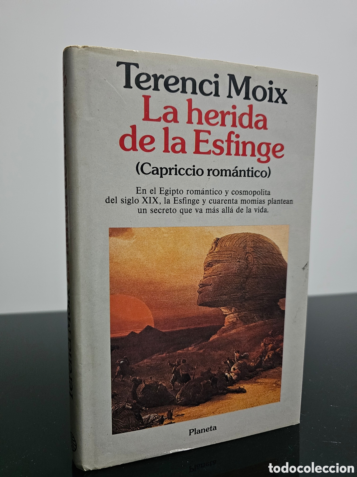 Libros de segunda mano: TERENCI MOIX - LA HERIDA DE LA ESFINGE - - Foto 1