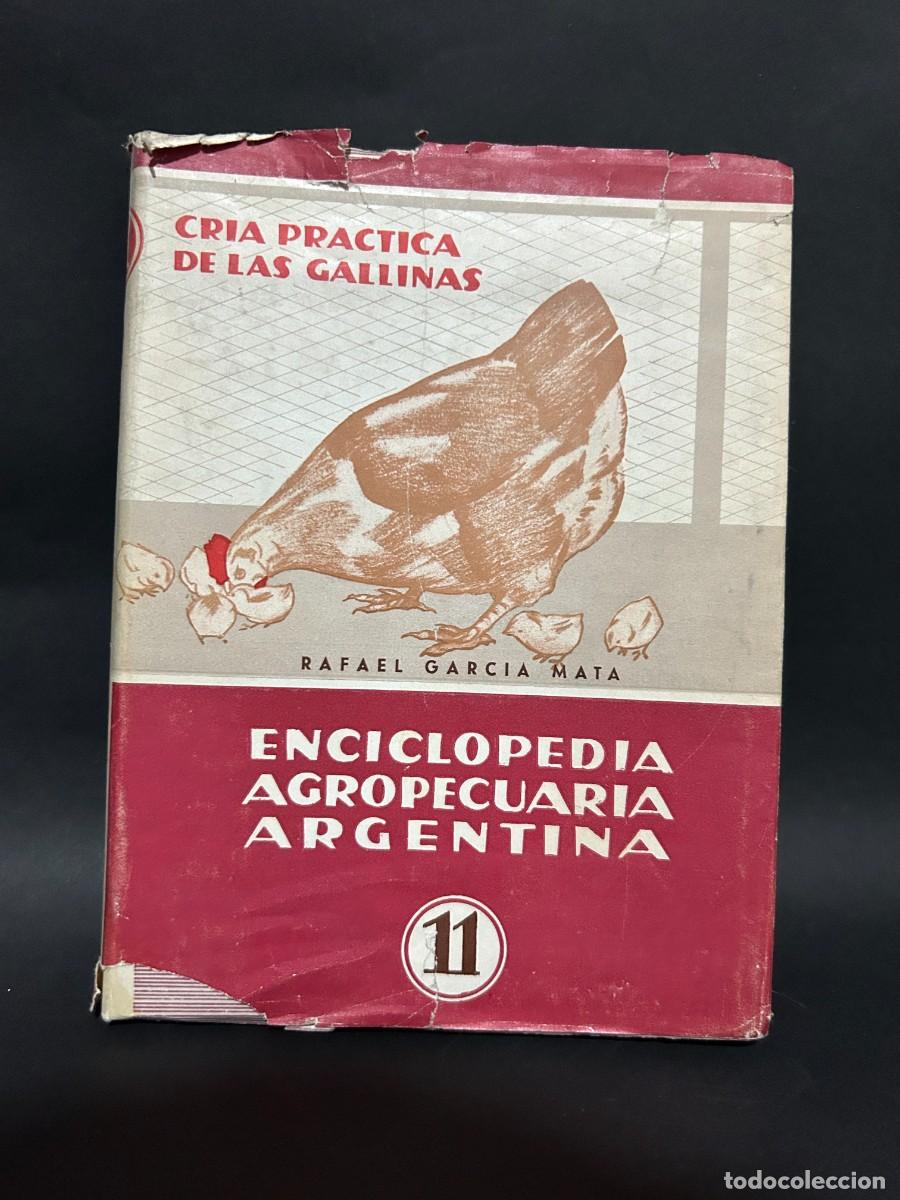 Second hand books: RAFAEL GARCIA MATA - ENCICLOPEDIA AGROPECUARIA ARGENTINA - 1952