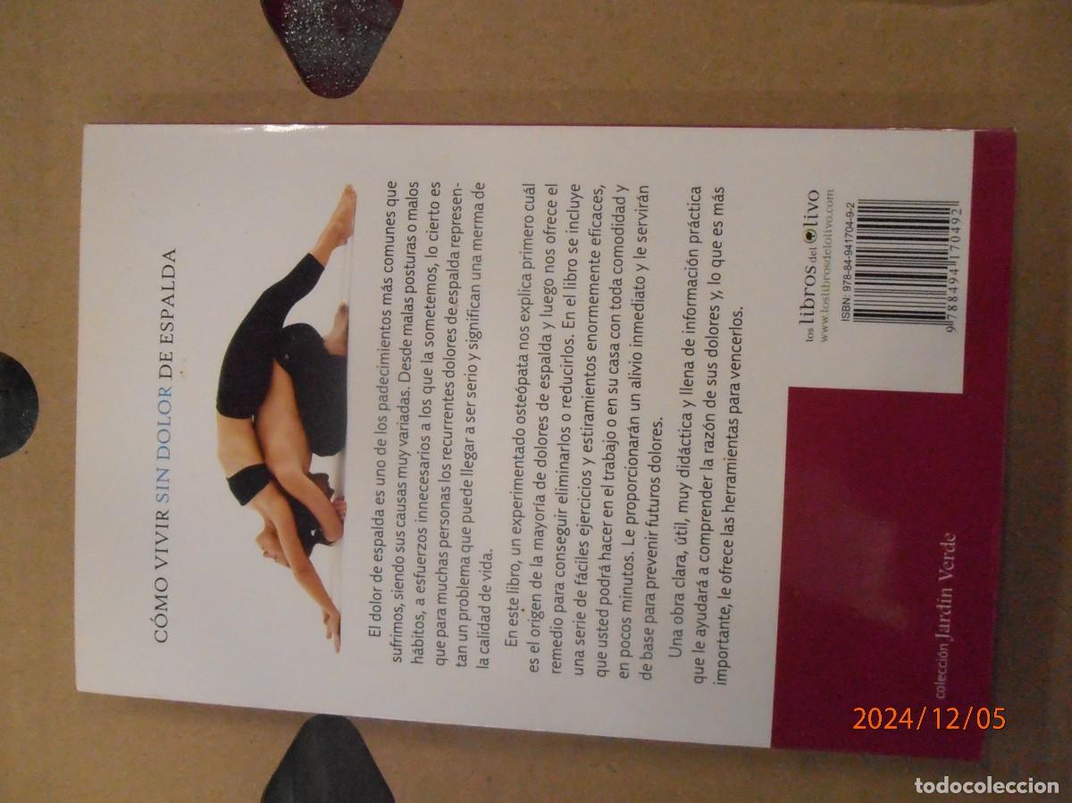 Libros de segunda mano: Como vivir sin dolor de espalda - Luis Carlos Rodr&iacute;guez - Foto 4