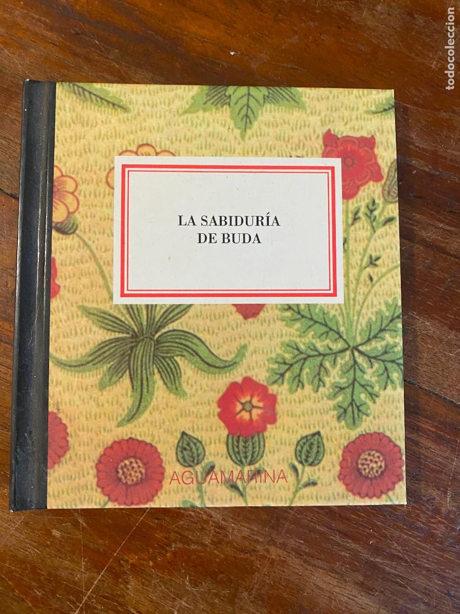 Libros de segunda mano: La sabidur&iacute;a de Buda : seg&uacute;n el Dharmapada, sutras del Dharma - Foto 1