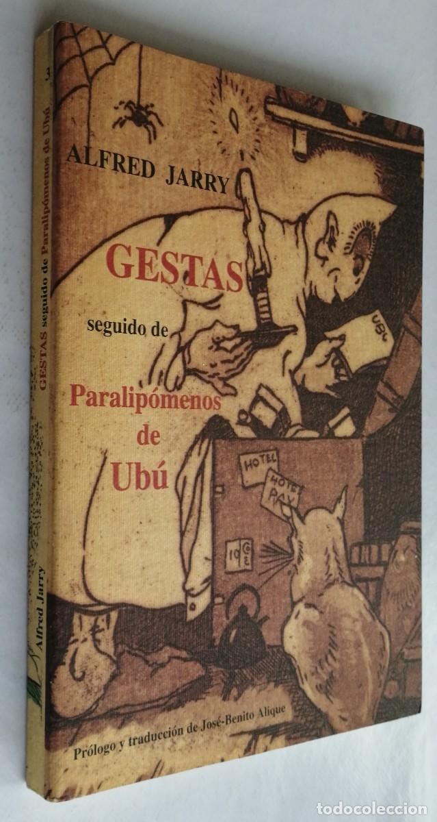 Libros de segunda mano: GESTAS, ALFRED JARRY, PARALIP&Oacute;MENOS DE UB&Uacute; - Foto 2