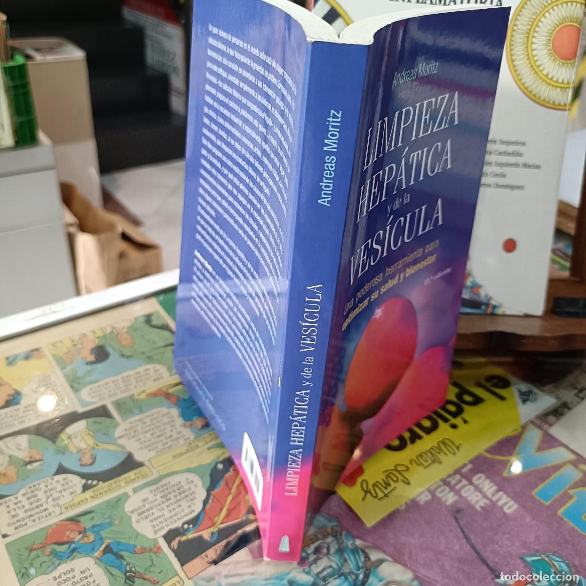 Libros de segunda mano: Limpieza Hep&aacute;tica y de la Ves&iacute;cula - Andreas Moritz - Ediciones Obelisco, 2011 - Foto 2