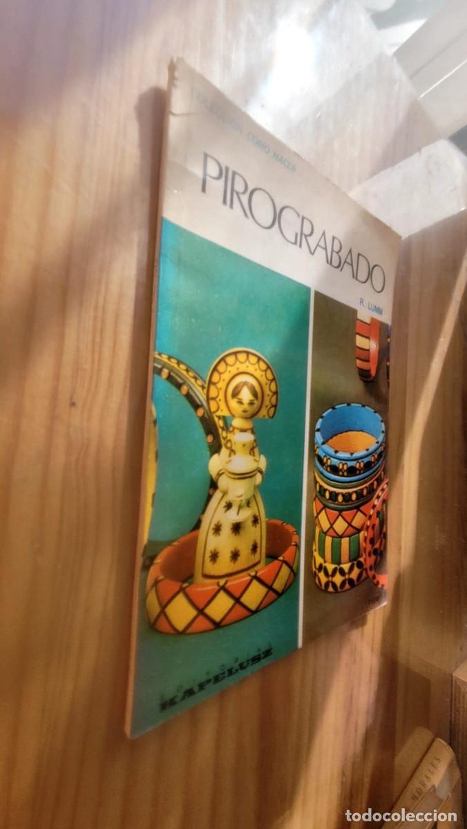 Libros de segunda mano: PIROGRABADO - R. LUMM - Foto 1