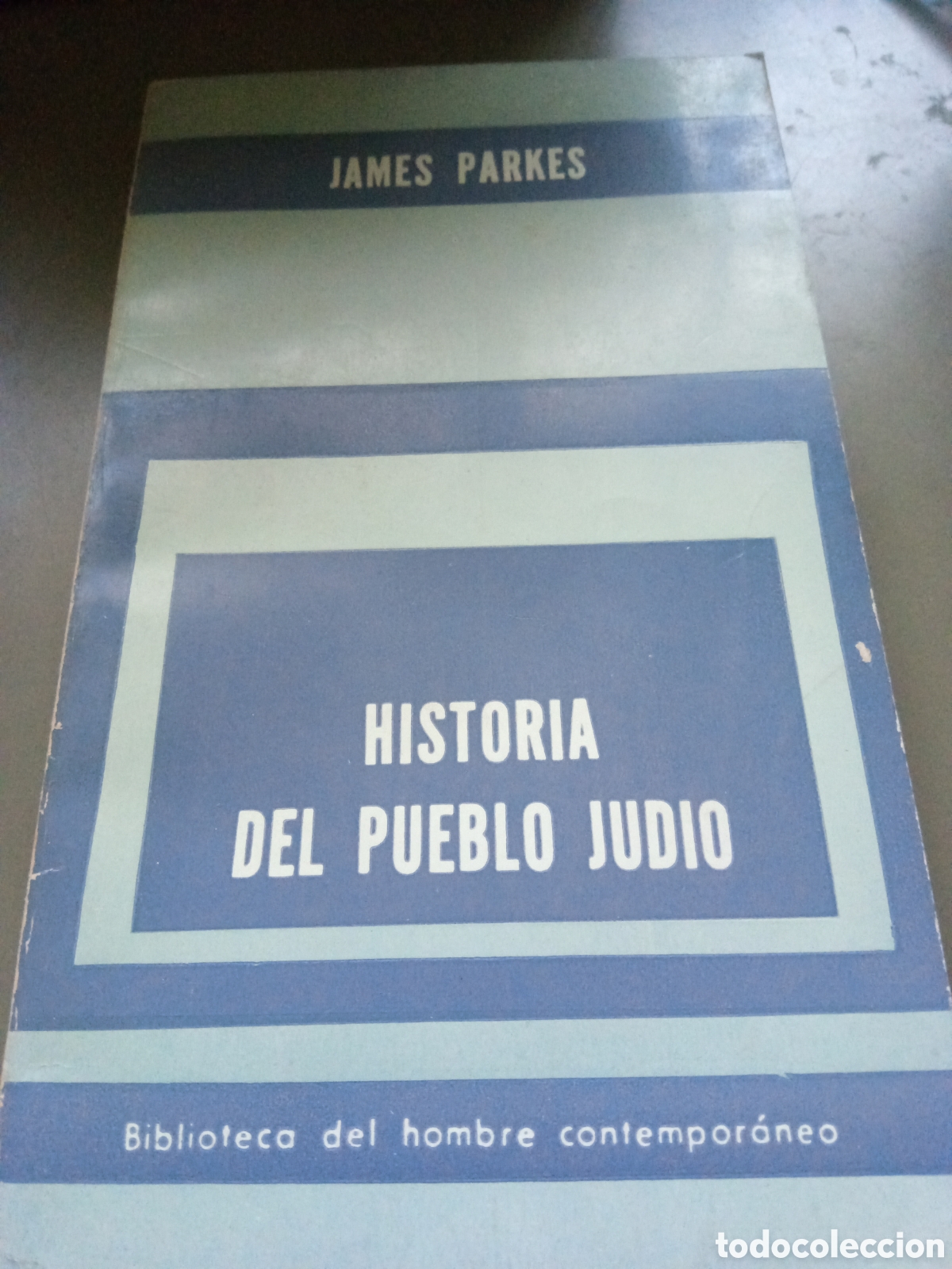 Libros de segunda mano: Historia del pueblo jud&iacute;o. James Parkes - Foto 1
