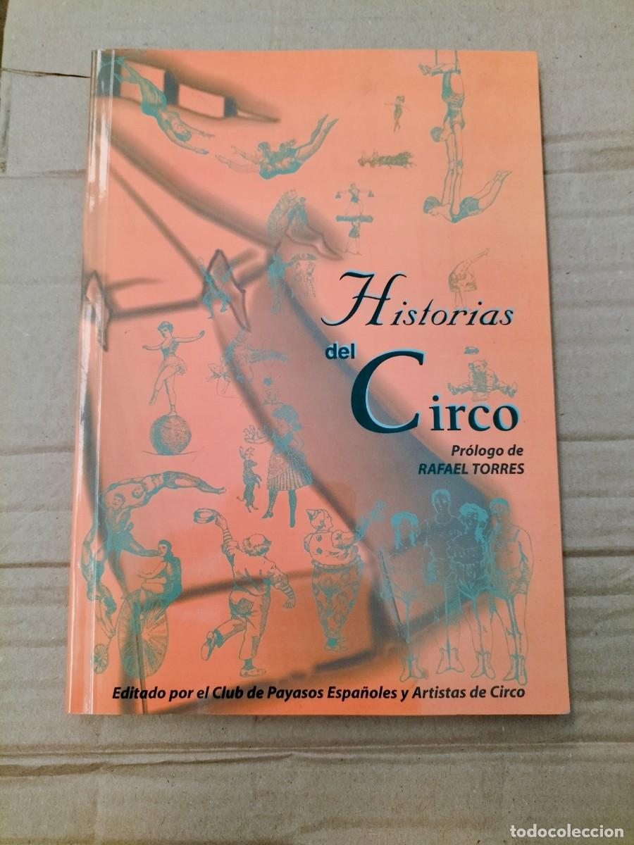 Libros de segunda mano: Historias del circo - Pr&oacute;logo de Rafael Torres - Foto 1