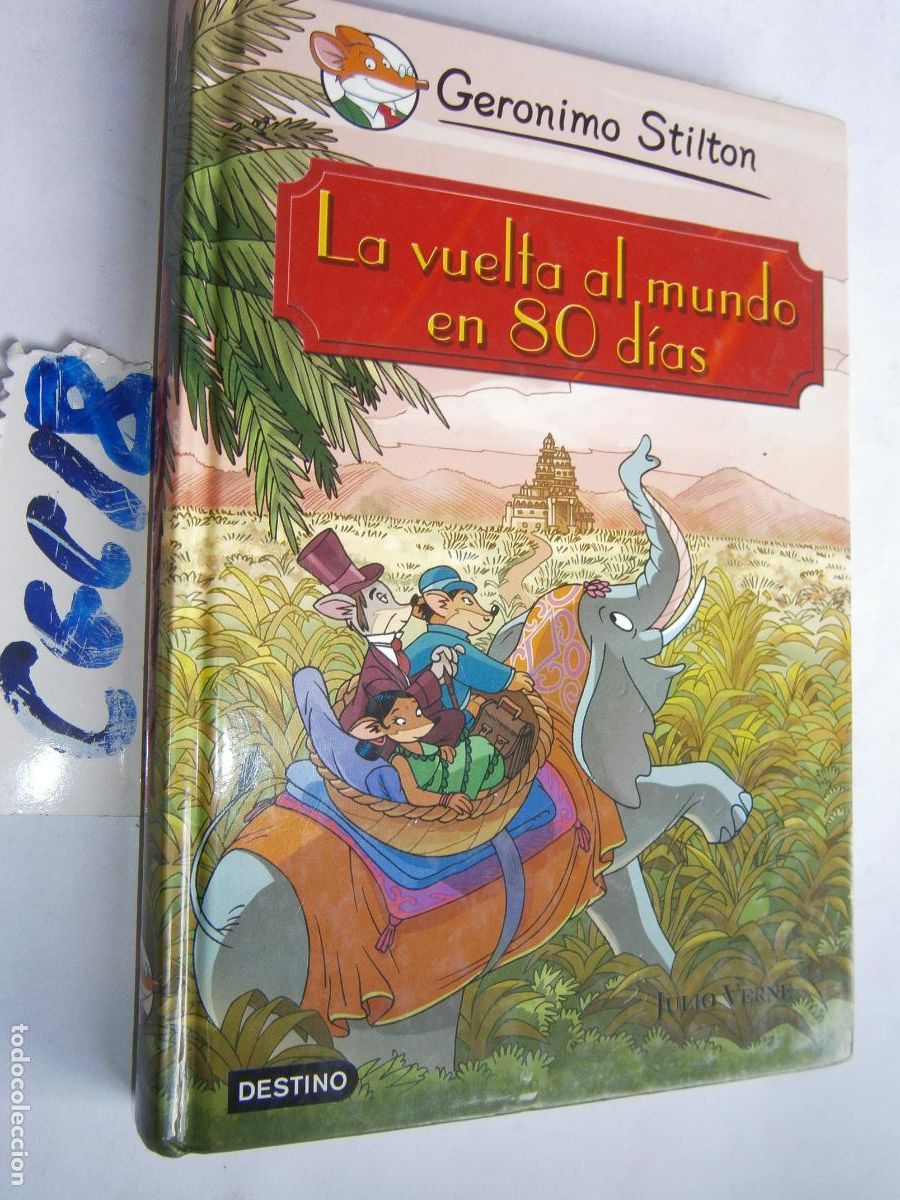 Libros de segunda mano: GERONIMO STILTON - LA VUELTA AL MUNDO EN 80 DIAS - Foto 1