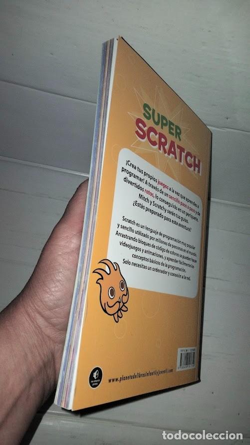 Libros de segunda mano: Super Scratch - Destino - The Lead Project 1&ordf; edici&oacute;n 2018 Editorial Planeta - aprender a programar - Foto 5